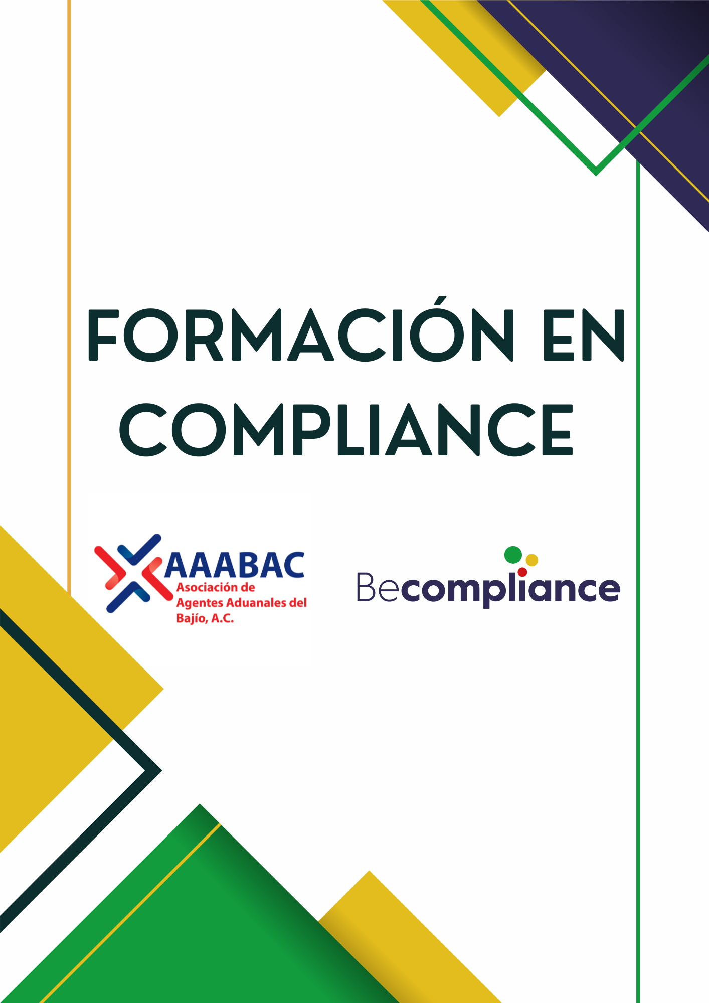 Formación en Compliance. Asociación de Agentes Aduanales del Bajío